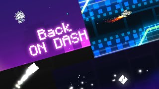 EVENT LEVEL Back ON DASH Geometry Dash ALL 3 Coins [upl. by Haye]