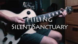 Hiling  Silent Sanctuary Guitar Solo Cover THROWBACK THURSDAY [upl. by Eloccin296]