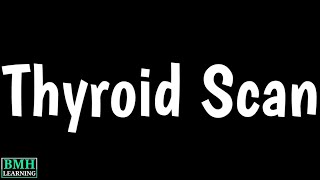 Thyroid Scanning Test  Thyroid Iodine Uptake Test [upl. by Obel]