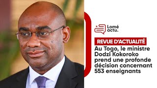 Revue du 19 Juillet 2024  🇹🇬 Le ministre Dodzi Kokoroko opère un grans changement [upl. by Norred792]