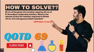 25 mL of the given HCl solution requires 30 mL thecurlychemist9953 jeepyq jeemains jeeadvanced [upl. by Amelia]