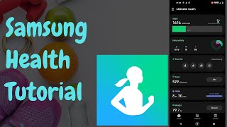 Samsung Health App Tutorial  How to Use Samsung Health [upl. by Nylesoy]