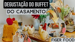 DEGUSTAÇÃO DO BUFFET DO CASAMENTO finger food  diário da noiva [upl. by Fulbert701]