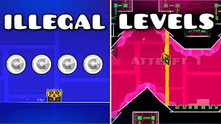 Illegal Levels in Geometry Dash [upl. by Kenlay549]