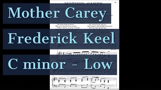 Mother Carey Piano Accompaniment Three SaltWater Ballads Keel Karaoke Low [upl. by Dewar259]