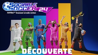 SOCIABLE SOCCER 24  LETS PLAY DÉCOUVERTE FR [upl. by Aara]