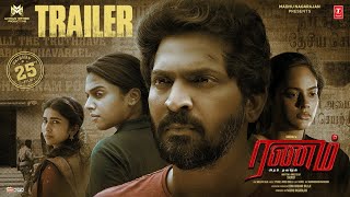 Ranam Aram Thavarel Official Movie Trailer  VaibhavNanditaTanyaSaras  Sherief  Arrol  Madhu [upl. by Mears]