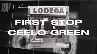 First Stop  CeeLo Green LODEGA Mixtape [upl. by Aniarrol]