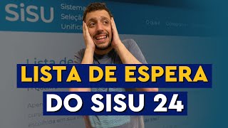 COMO FUNCIONARÁ A LISTA DE ESPERA DO SISU 20241 [upl. by Eiramyelhsa]