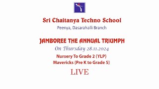 JAMBOREE THE ANNUAL TRIUMPH  SRI CHAITANYA TECHNO SCHOOL  PEENYA  Pre K to Grade 5  LIVE [upl. by Atiuqa]