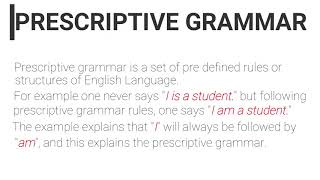 Prescriptive amp Descriptive Grammar LESSON 02 [upl. by Otsirave679]