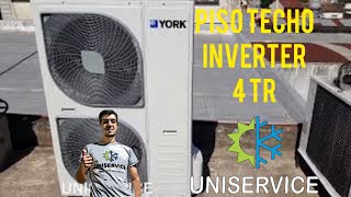 Piso Techo YORK 4 TR INVERTER Instalacion y venta equipo nuevo [upl. by Arielle73]