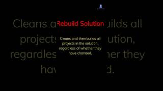 Visual Studio Build Rebuild and Clean Solution Explained [upl. by Emsoc]