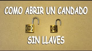 Como abrir un candado sin llave [upl. by Esdnyl296]