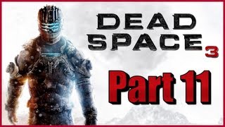 Dead Space 3  Part 11  Evangelizer Shotgun [upl. by Mountford]