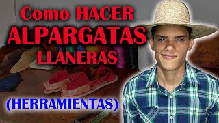 Como hacer HERRAMIENTAS para tejer Alpargatas LLANERAS 🤠 Parte 1 [upl. by Etnod151]