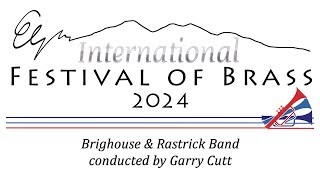 Elgar International Festival of Brass  Brighouse amp Rastrick Band  sting [upl. by Ranjiv823]