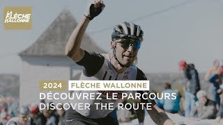 Flèche Wallonne 2024  Parcours [upl. by Gunthar]