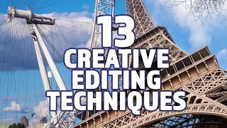 13 Creative Film and Video Editing Techniques [upl. by Cox]