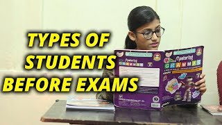 Types Of Students Before Exams  Samreen Ali [upl. by Fachanan]