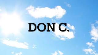 Don C  November 16 2022 [upl. by Jonis]