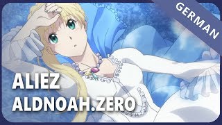 AldnoahZero「aLIEz」 German ver  Selphius [upl. by Ridgley769]