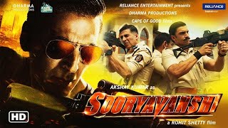 Sooryavanshi Full Movie 4k HD facts  Akshay Kumar  Ajay D  Ranveer Singh Katrina Rohit Shetty [upl. by Bouldon]