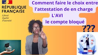 Campus France Comment faire le choix entre attestation de en charge lAVI et le compte bloqué [upl. by Annahahs]