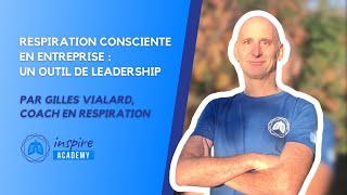 🌱 Respiration consciente en entreprise  un outil de Leadership [upl. by Em542]