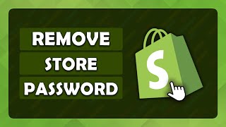 How To Remove Password Page From Shopify Store  Tutorial [upl. by Liggett]