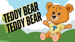 Teddy Bear Teddy Bear Lyrical Video  Nursery Rhyme for Kids [upl. by Hanan]