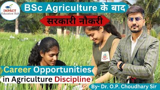 Govt Jobs after BSc Agriculture II Top jobs after BSc Agriculture [upl. by Allyson73]