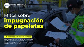 Mitos sobre la impugnación de papeletas  ILCJ [upl. by Ynehteb]