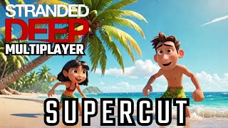 Stranded Deep Supercut Multiplayer is Busted But we like it [upl. by Blader]