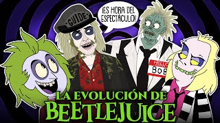 La Evolución de Beetlejuice ANIMADA [upl. by Giza106]