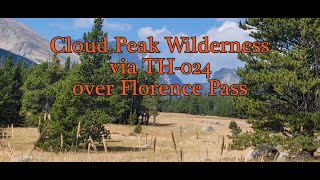 Cloud Peak Wilderness via TH 024 [upl. by Froh]