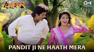 Panditji Ne Haath Mera  Anil Kapoor amp Juhi Chawla  Loafer  Udit Narayan Alka Yagnik  90s Hit [upl. by Noakes606]