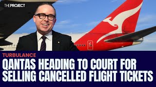 Qantas Heading To Court For Selling Cancelled Flight Tickets [upl. by Anselmo]