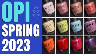 Latest OPI Release  Spring 2023  Nail Polish Swatches amp Review [upl. by Atinrev966]