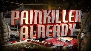 Painkiller Already 167 Prank Call [upl. by Roinuj958]