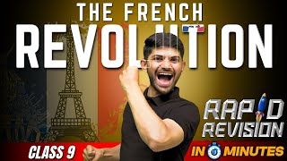 The French Revolution  10 Minutes Rapid Revision  Class 9th History [upl. by Elleiram]