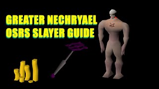 Greater Nechryael OSRS Slayer Quick Guide [upl. by Bondie589]