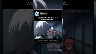 She messed with the strongest person☠️  animemoments anime shorts [upl. by Pinter]