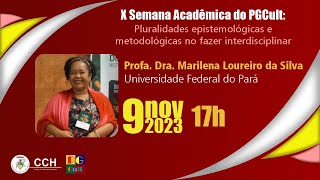 SEMANA ACADÊMICA Conferência  Profa Dra Marilena Loureiro da Silva [upl. by Ligetti]