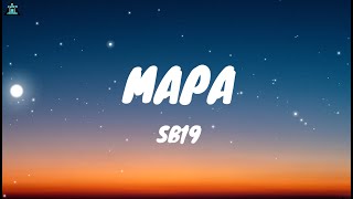 SB19  MAPA Lyrics [upl. by Acquah]