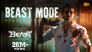 Beast Mode  Video Song  Beast  Thalapathy Vijay  Nelson  Anirudh  Sun Music [upl. by Dukey]