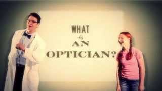 What Is An Optician [upl. by Nimsaj]