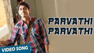 Parvathi Parvathi Official Video Song  Love Failure  Siddarth  Amala Paul [upl. by Comras216]