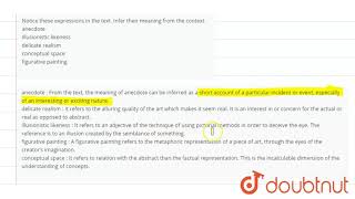 Notice these expressions in the text Infer their meaning from the context anecdote illusionist [upl. by Fadiman11]
