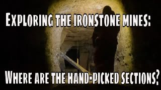 Exploring The Ironstone Mines Handpicked Passages [upl. by Eilata730]